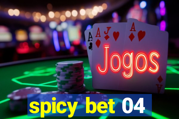 spicy bet 04
